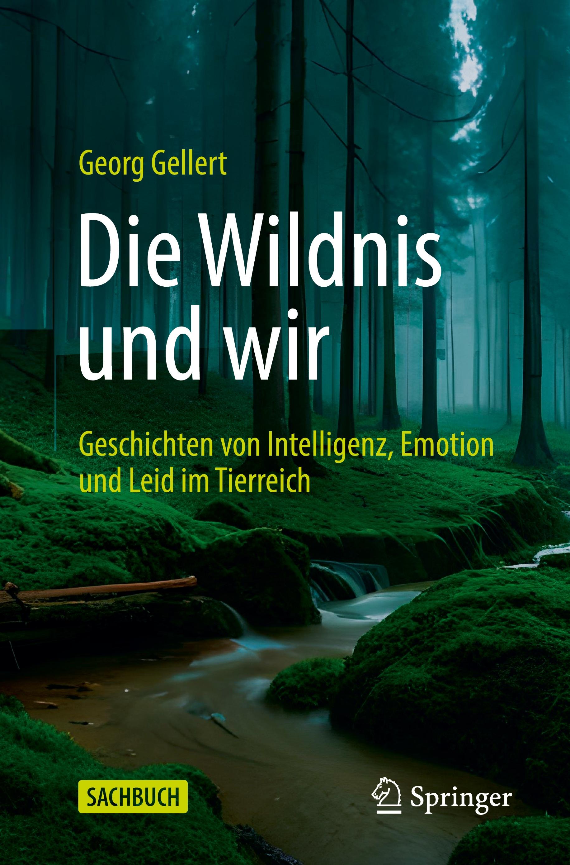 Die Wildnis und wir