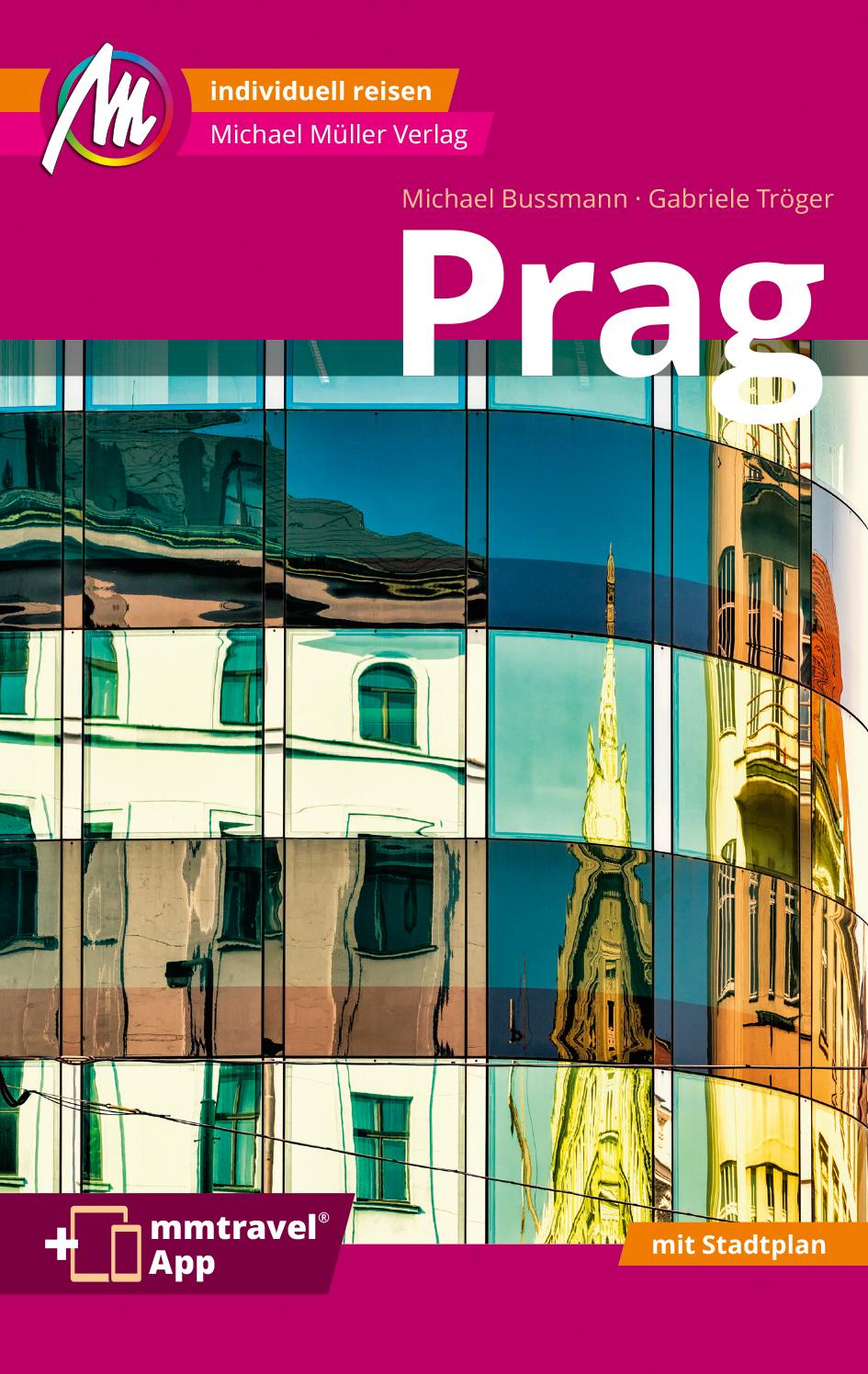 Prag MM-City Reiseführer Michael Müller Verlag