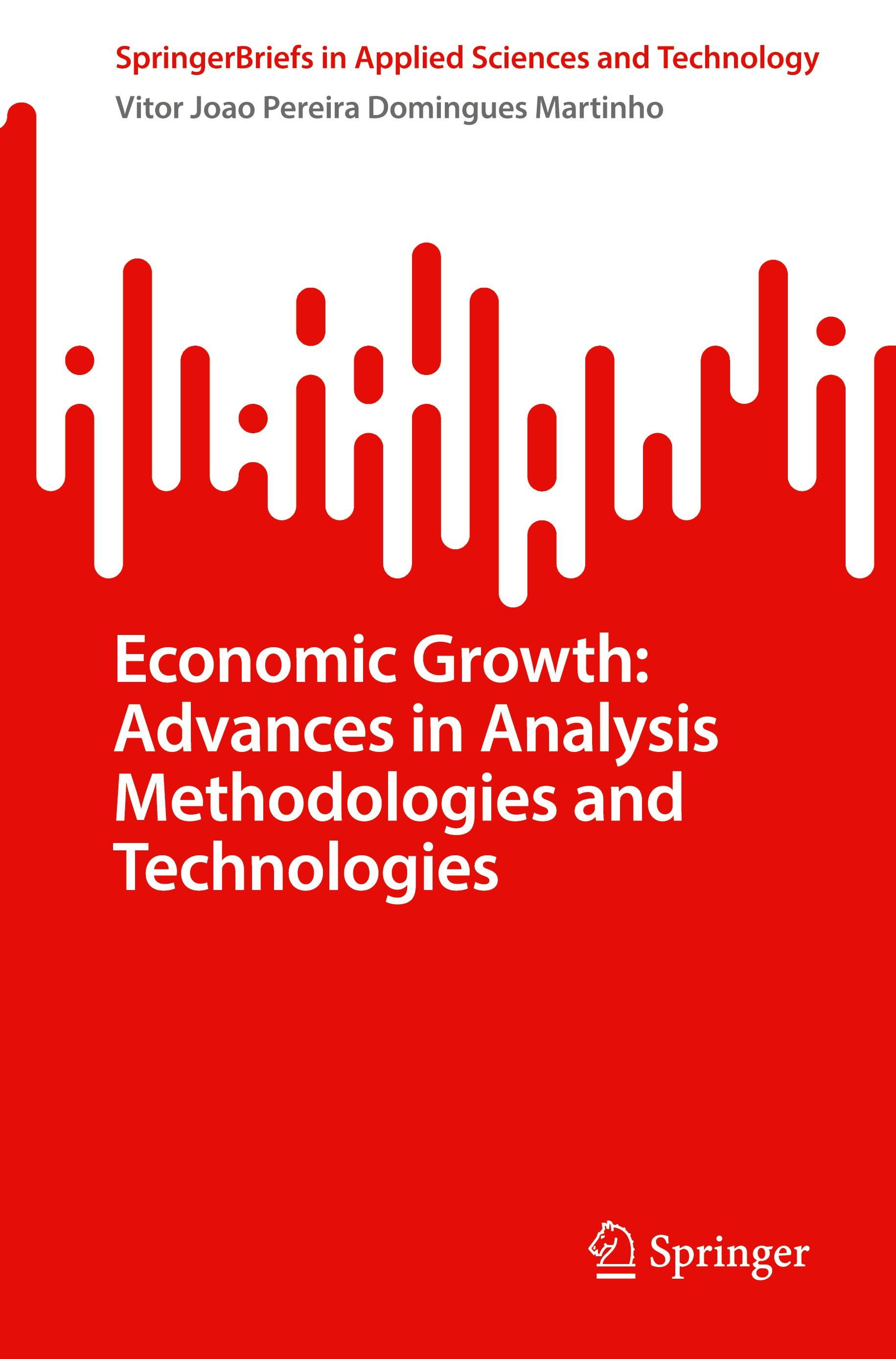 Economic Growth: Advances in Analysis Methodologies and Technologies