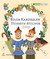 Bilge Kardesler Ticarete Atiliyor