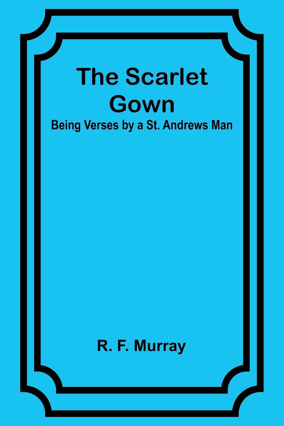 The Scarlet Gown