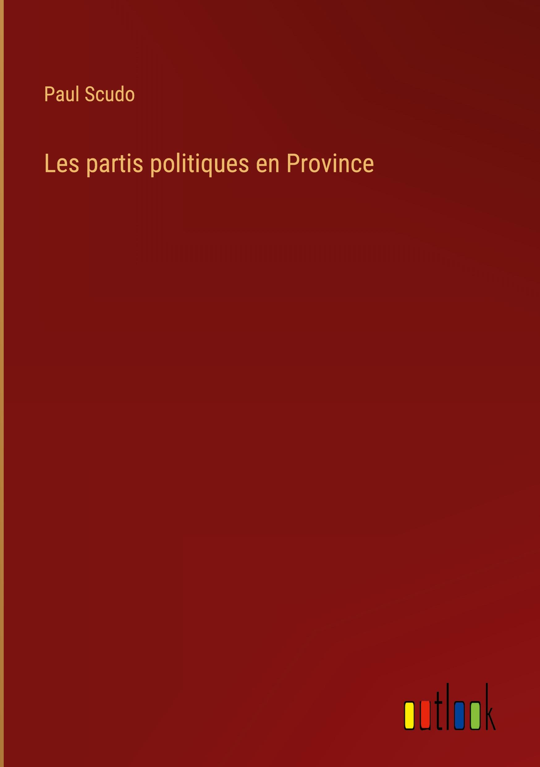 Les partis politiques en Province