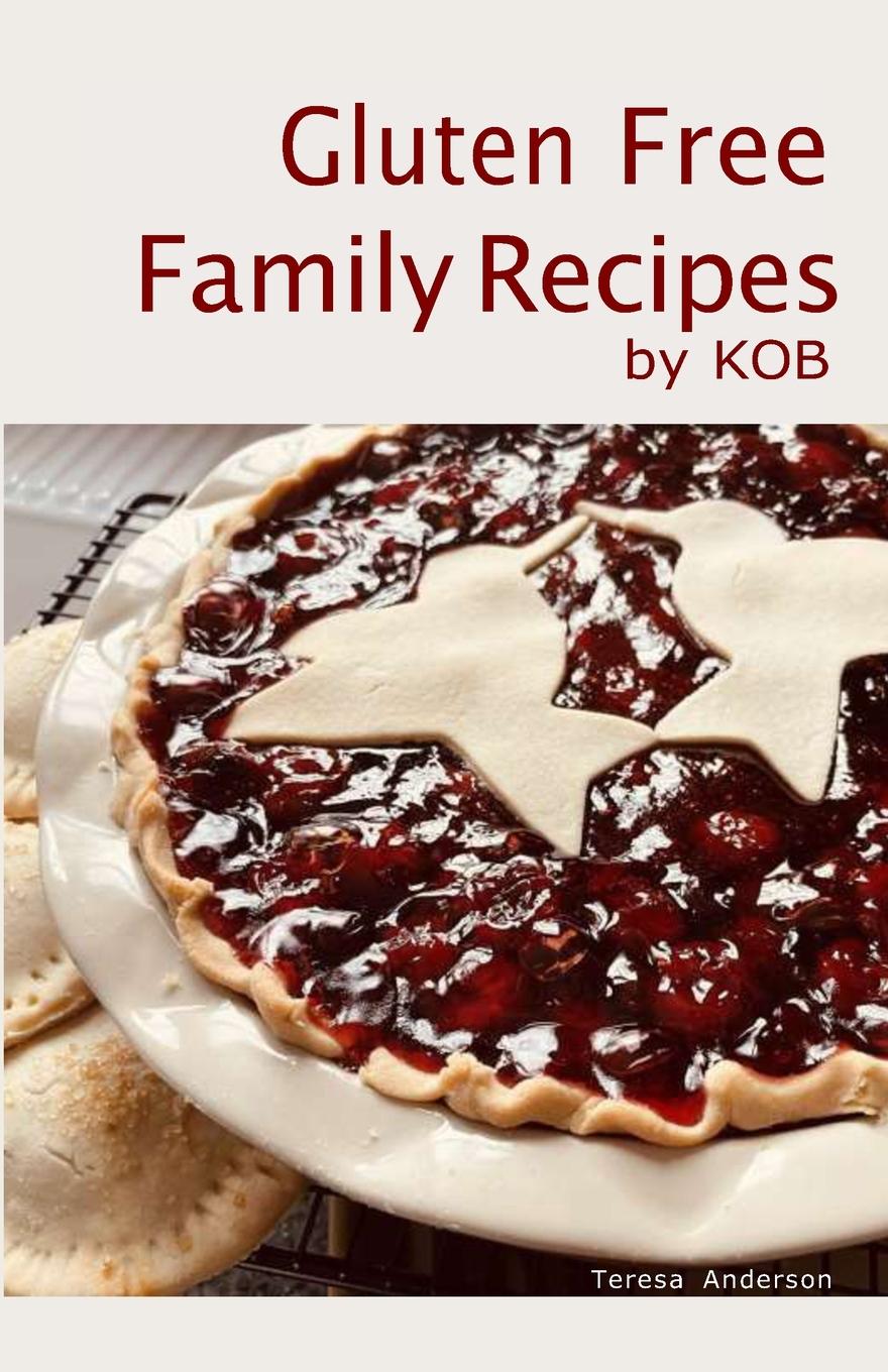 Gluten Free Family Recipes