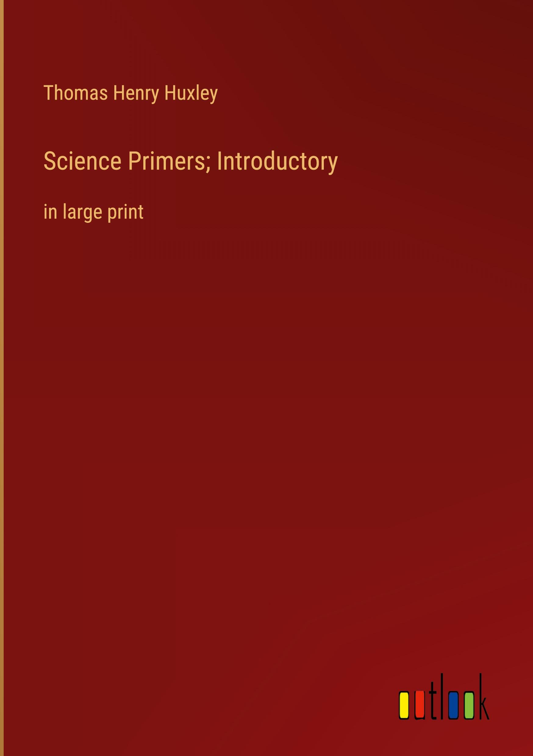 Science Primers; Introductory