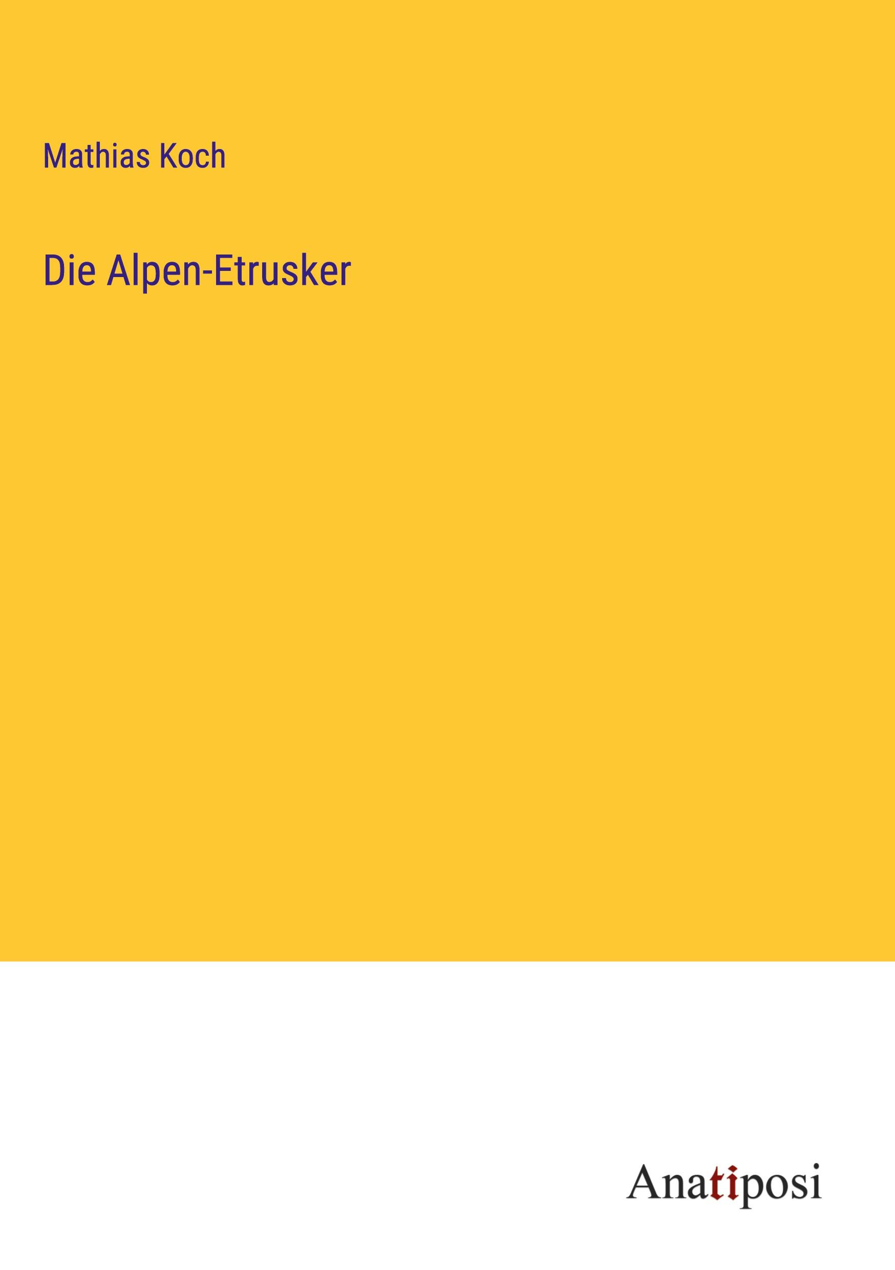 Die Alpen-Etrusker