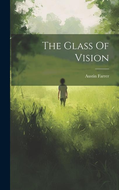 The Glass Of Vision