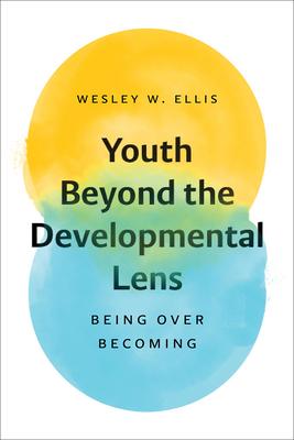 Youth Beyond the Developmental Lens