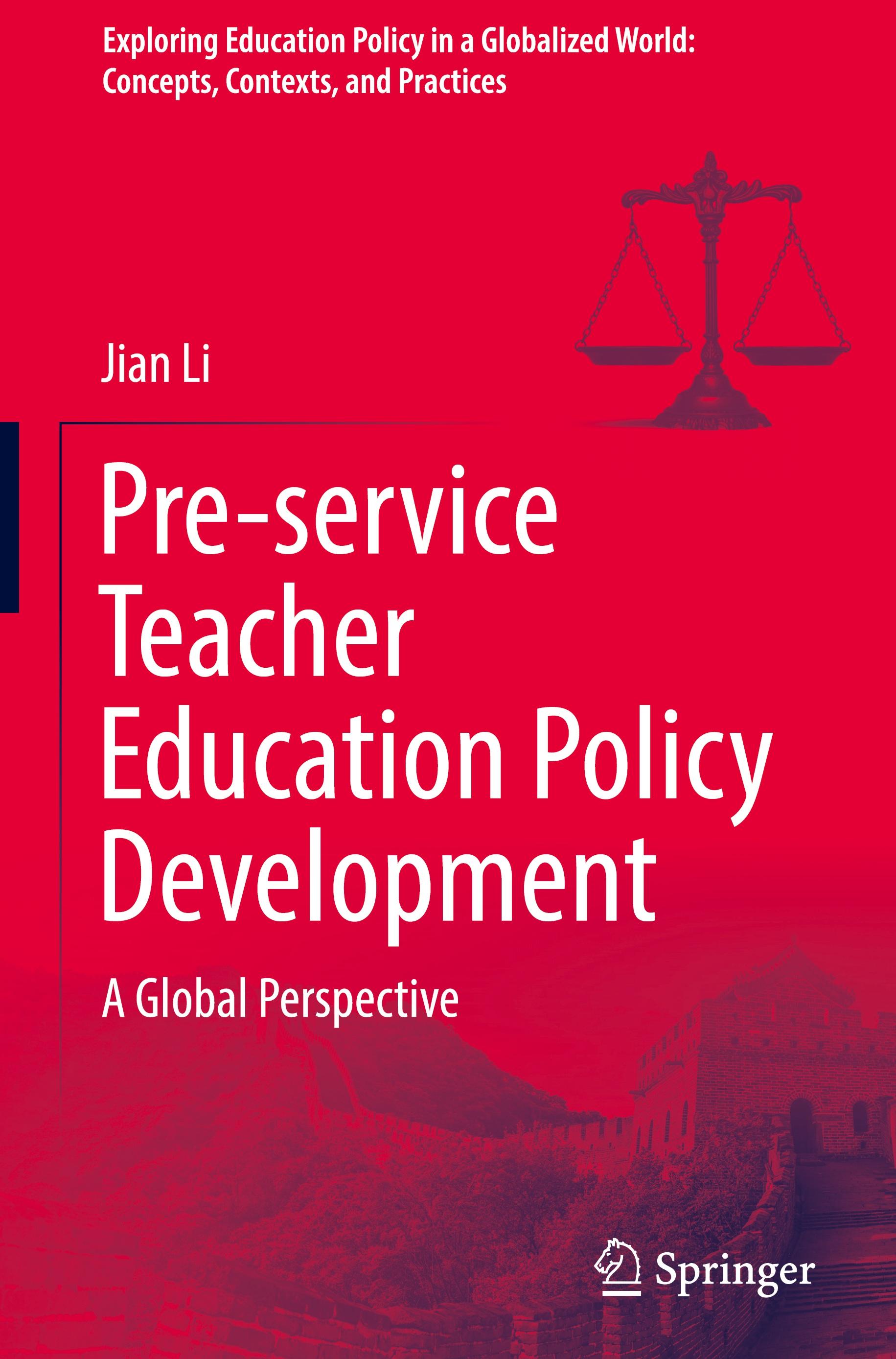 Pre-service Teacher Education Policy Development