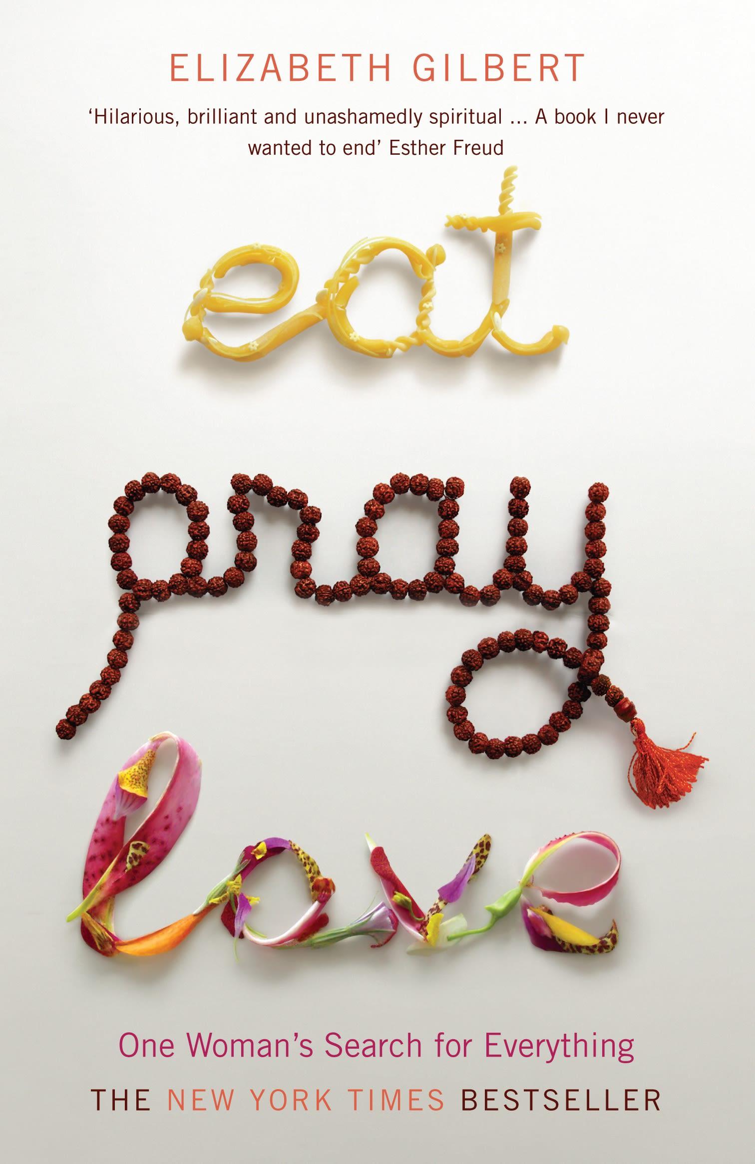 Eat, Pray, Love