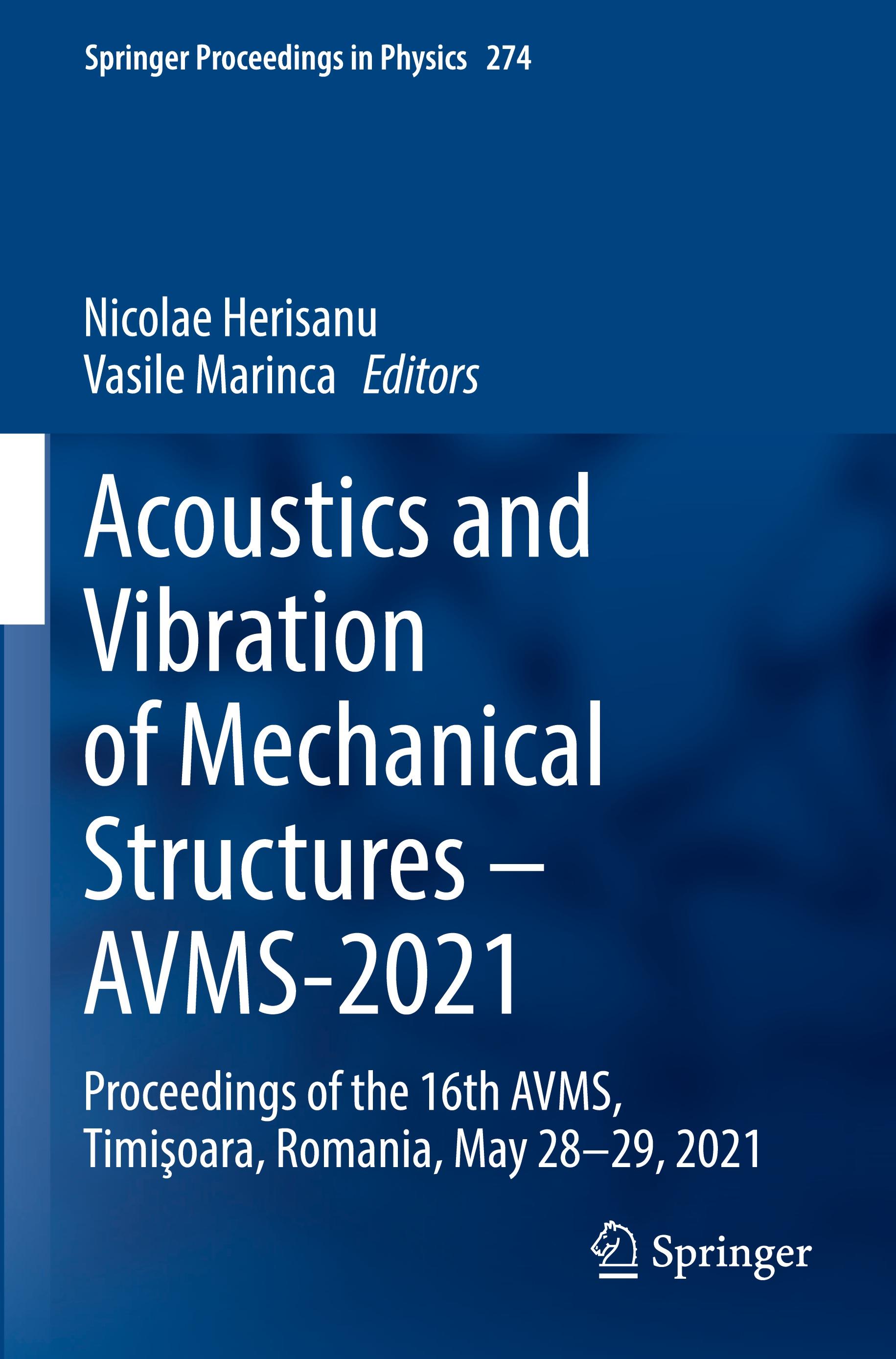 Acoustics and Vibration of Mechanical Structures ¿ AVMS-2021