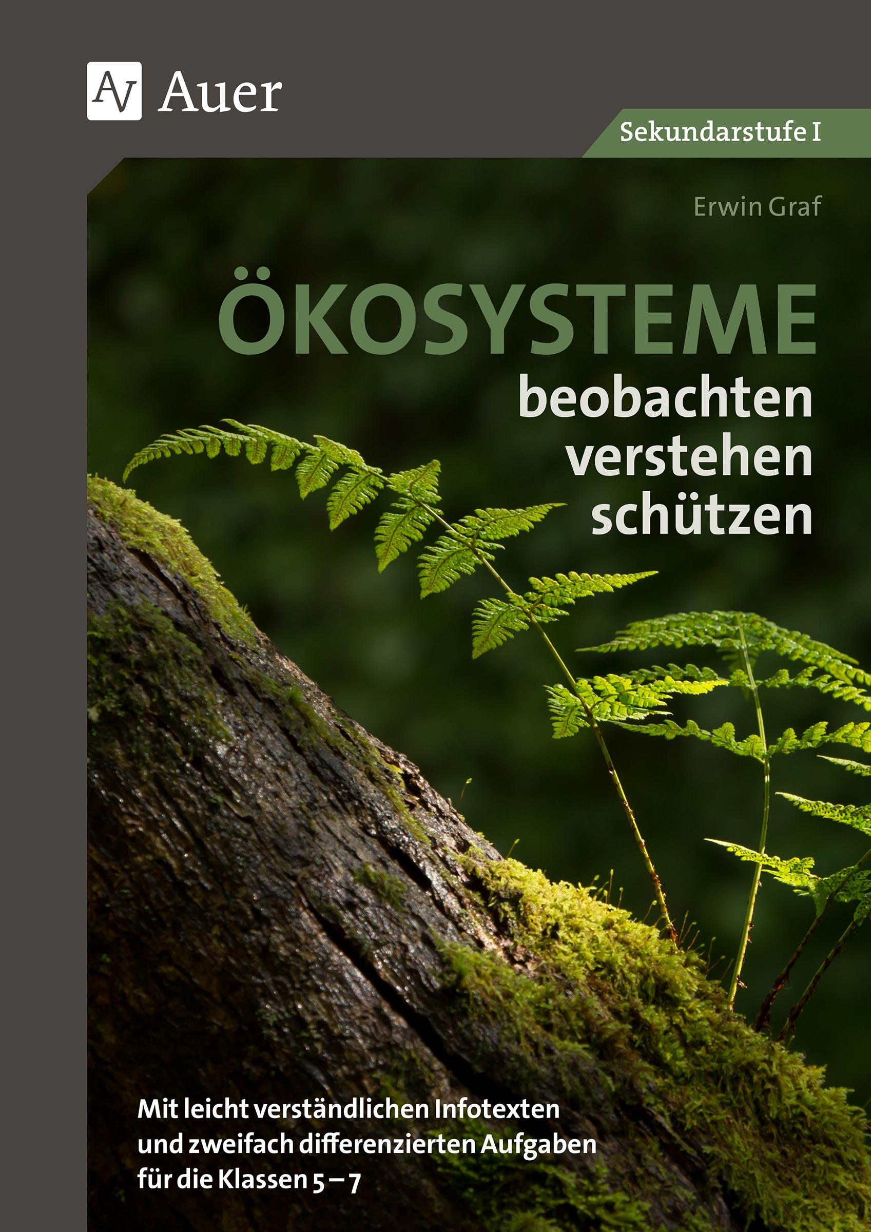 Ökosysteme beobachten - verstehen - schützen