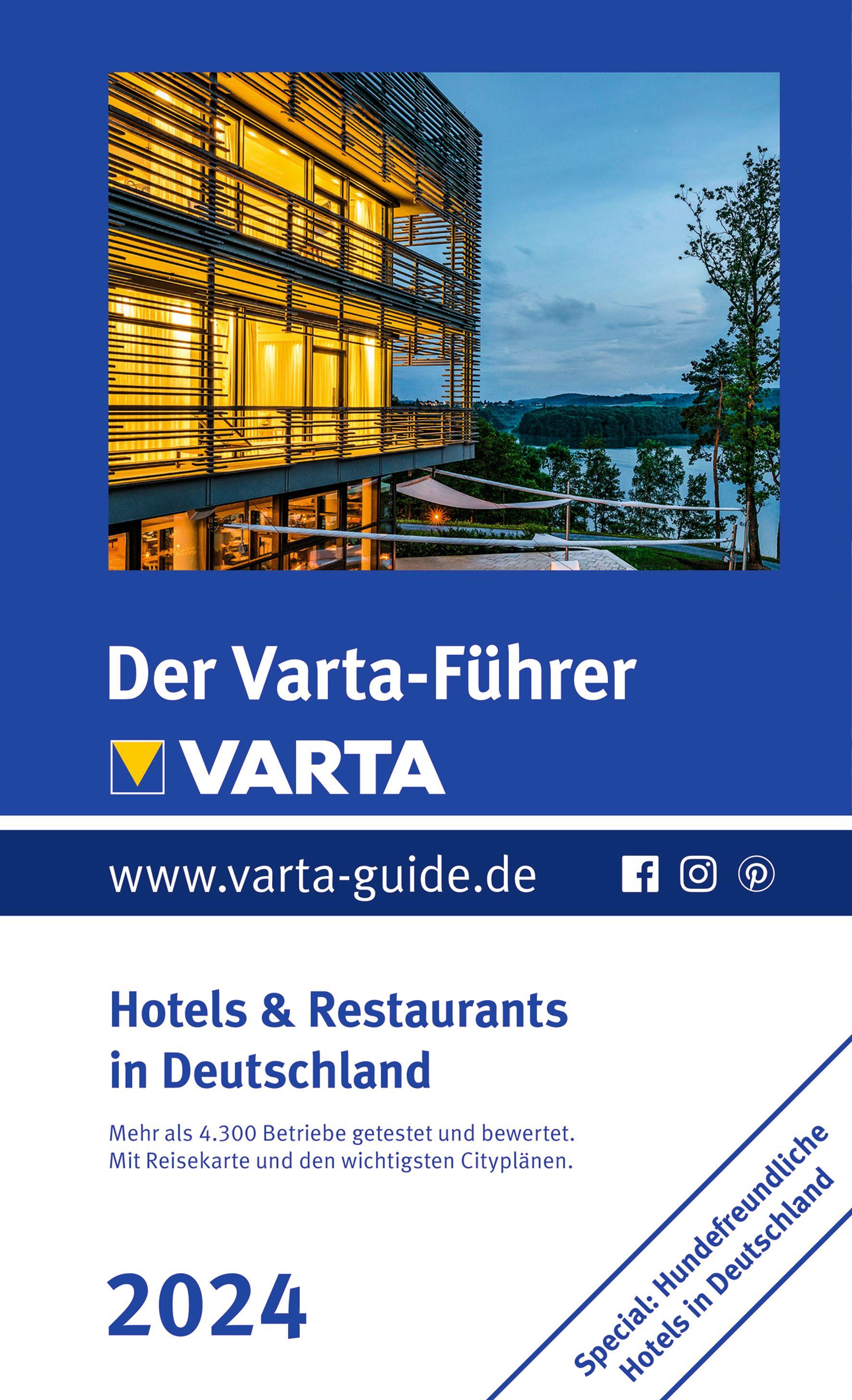 Der Varta-Führer 2024 Hotels & Restaurants in Deutschland