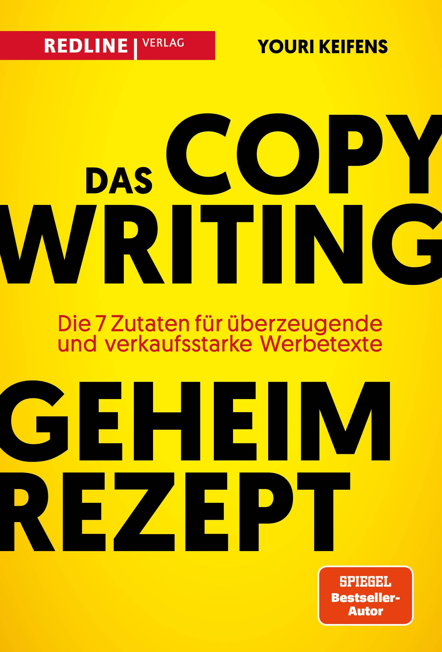 Das Copywriting-Geheimrezept