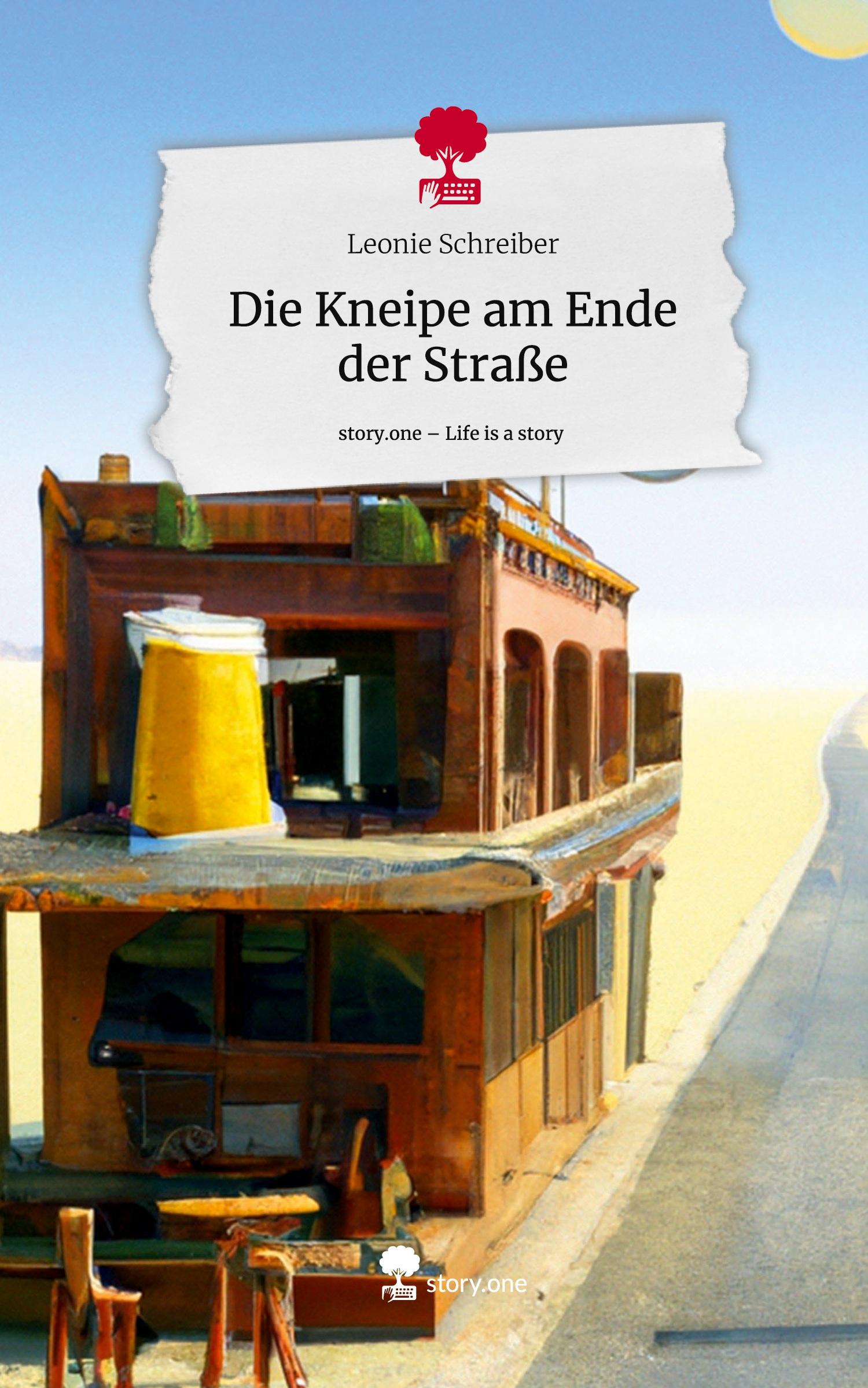 Die Kneipe am Ende der Straße. Life is a Story - story.one