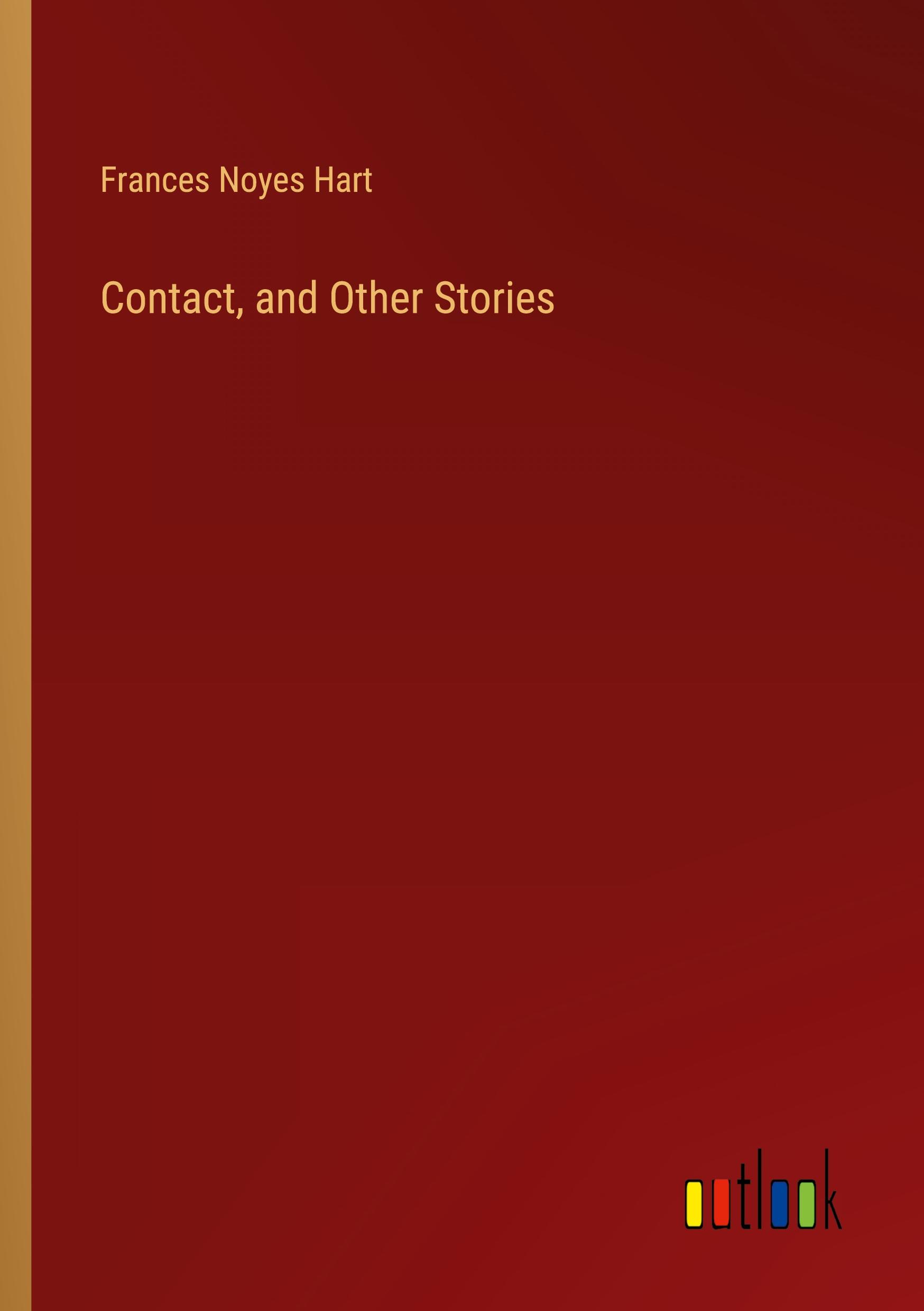 Contact, and Other Stories