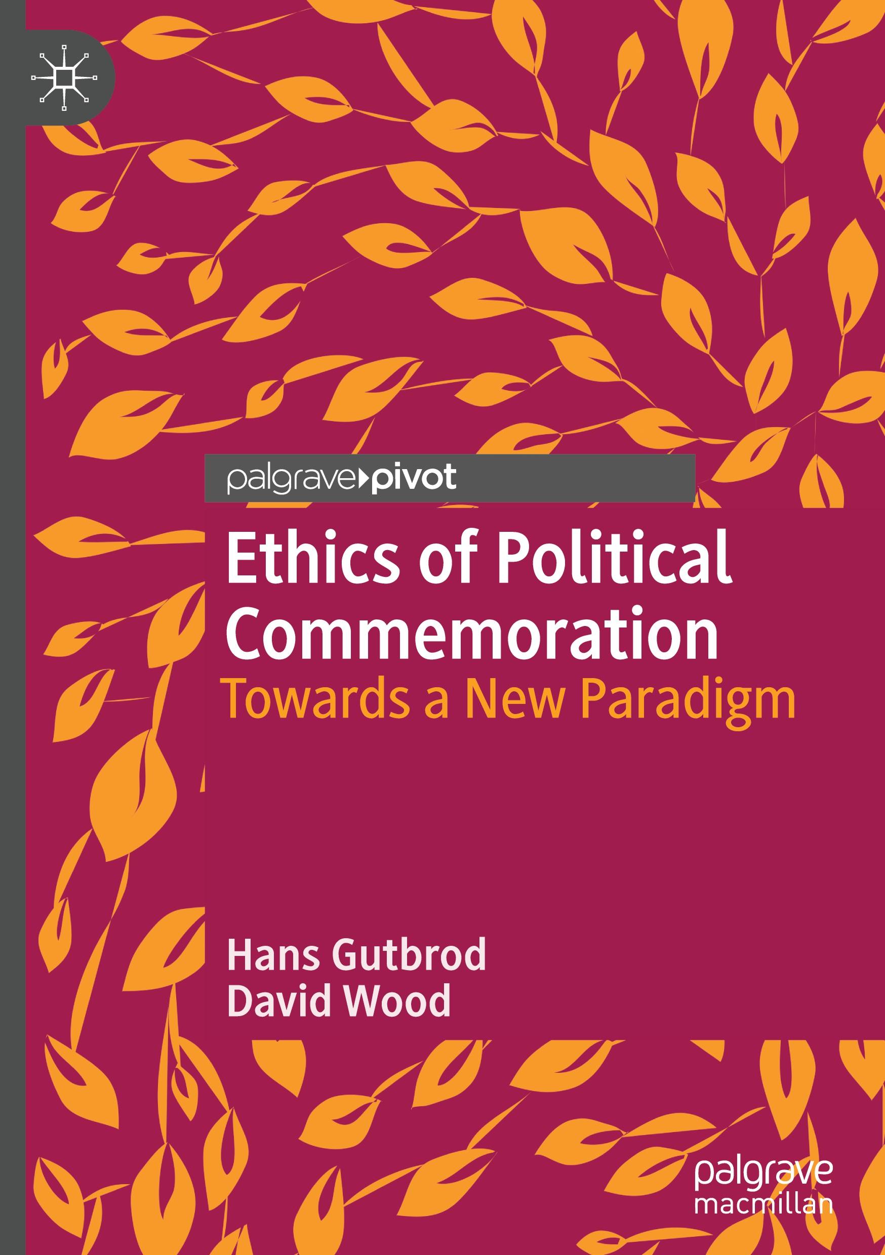 Ethics of Political Commemoration