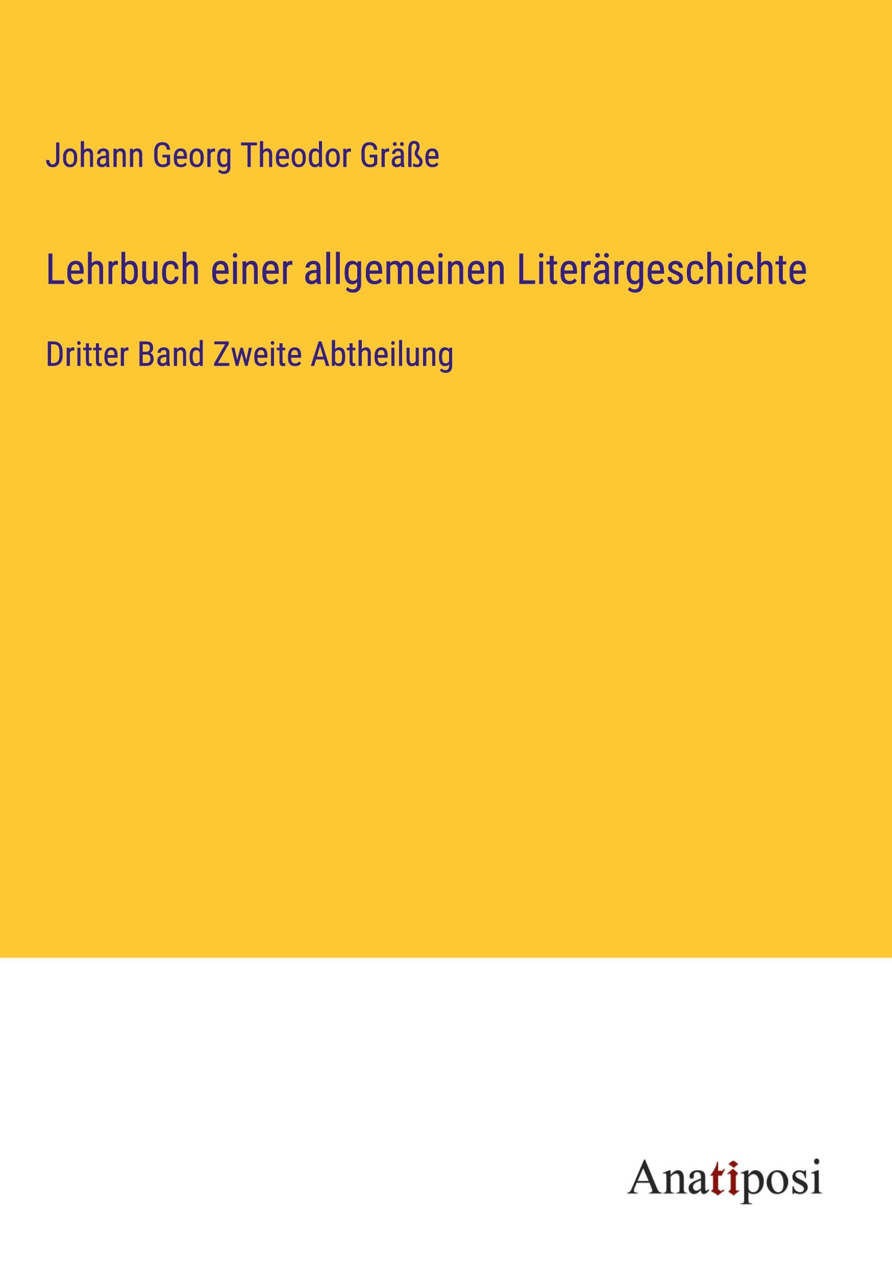 Lehrbuch einer allgemeinen Literärgeschichte