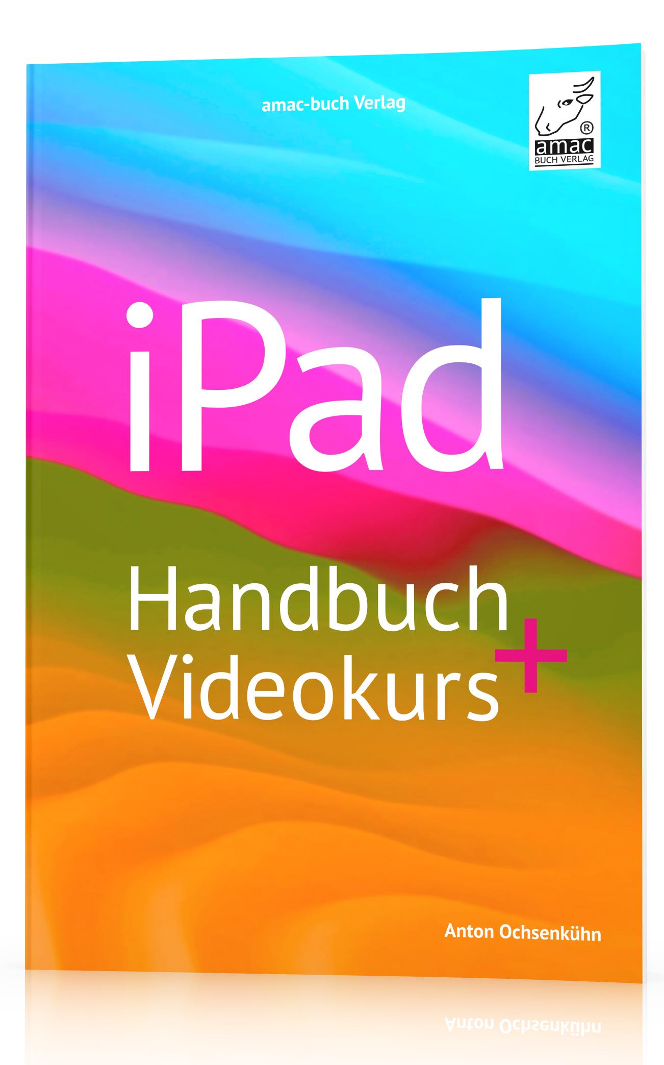 iPad Handbuch + Videokurs