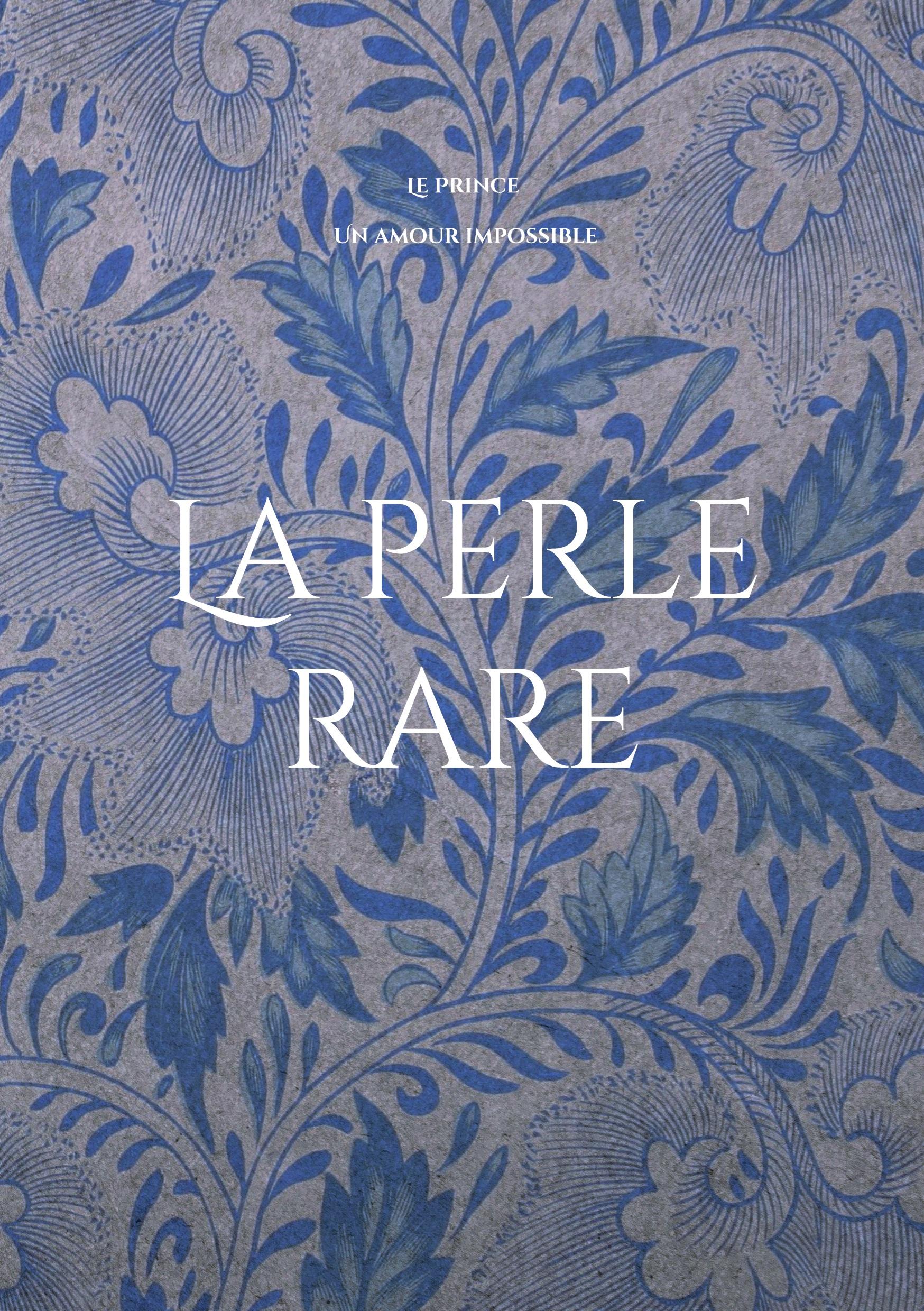 La perle rare