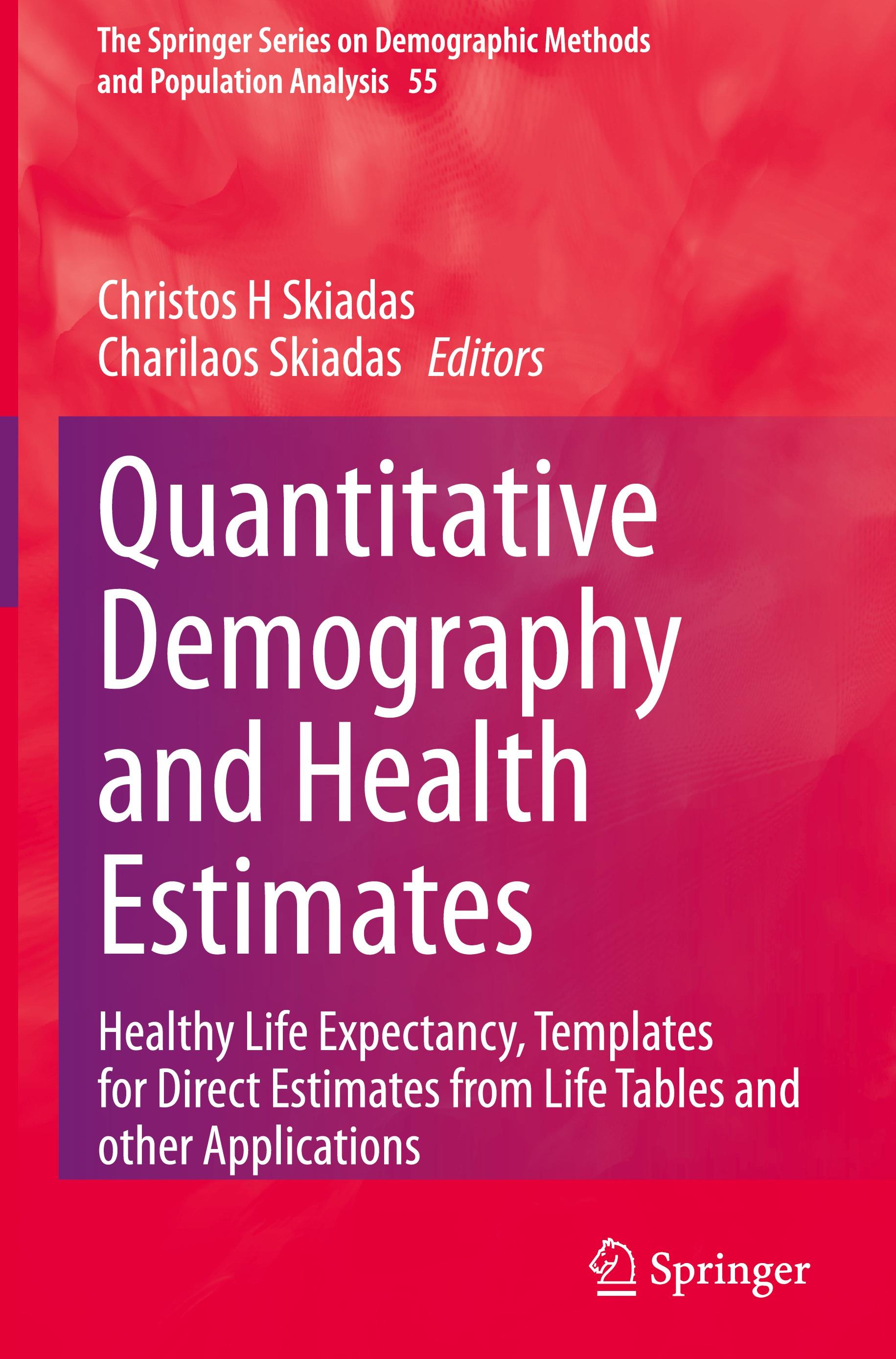 Quantitative Demography and Health Estimates