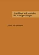 Grundlagen und Methoden der Schriftpsychologie