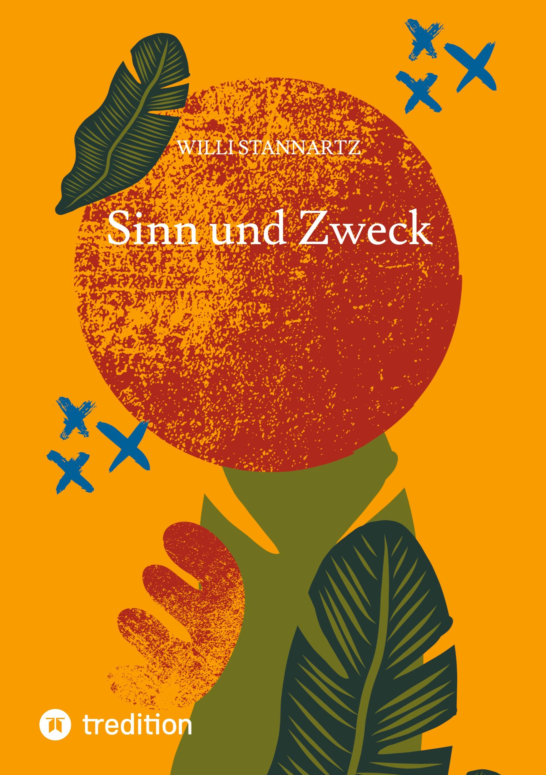 Sinn und Zweck