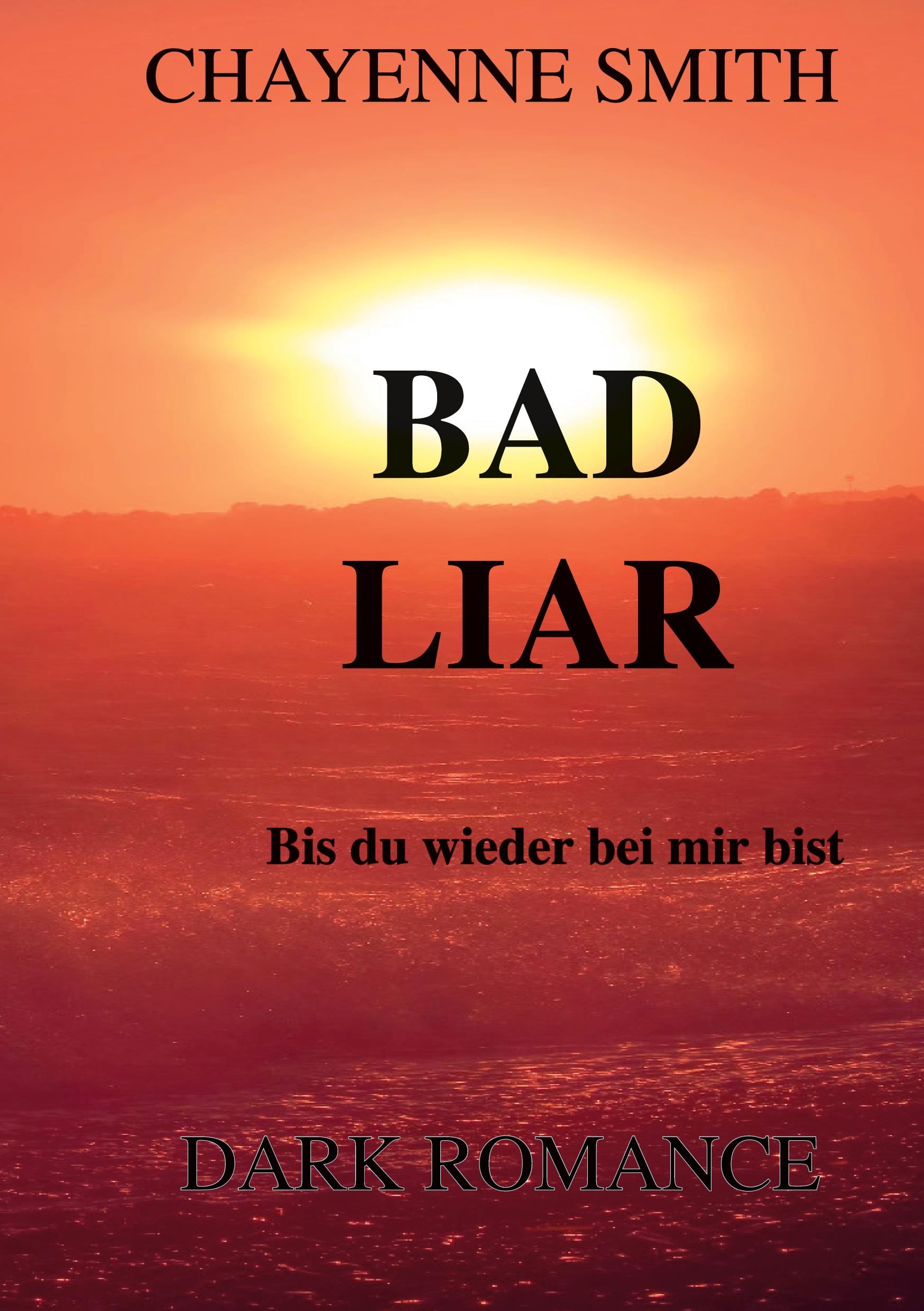 Bad Liar