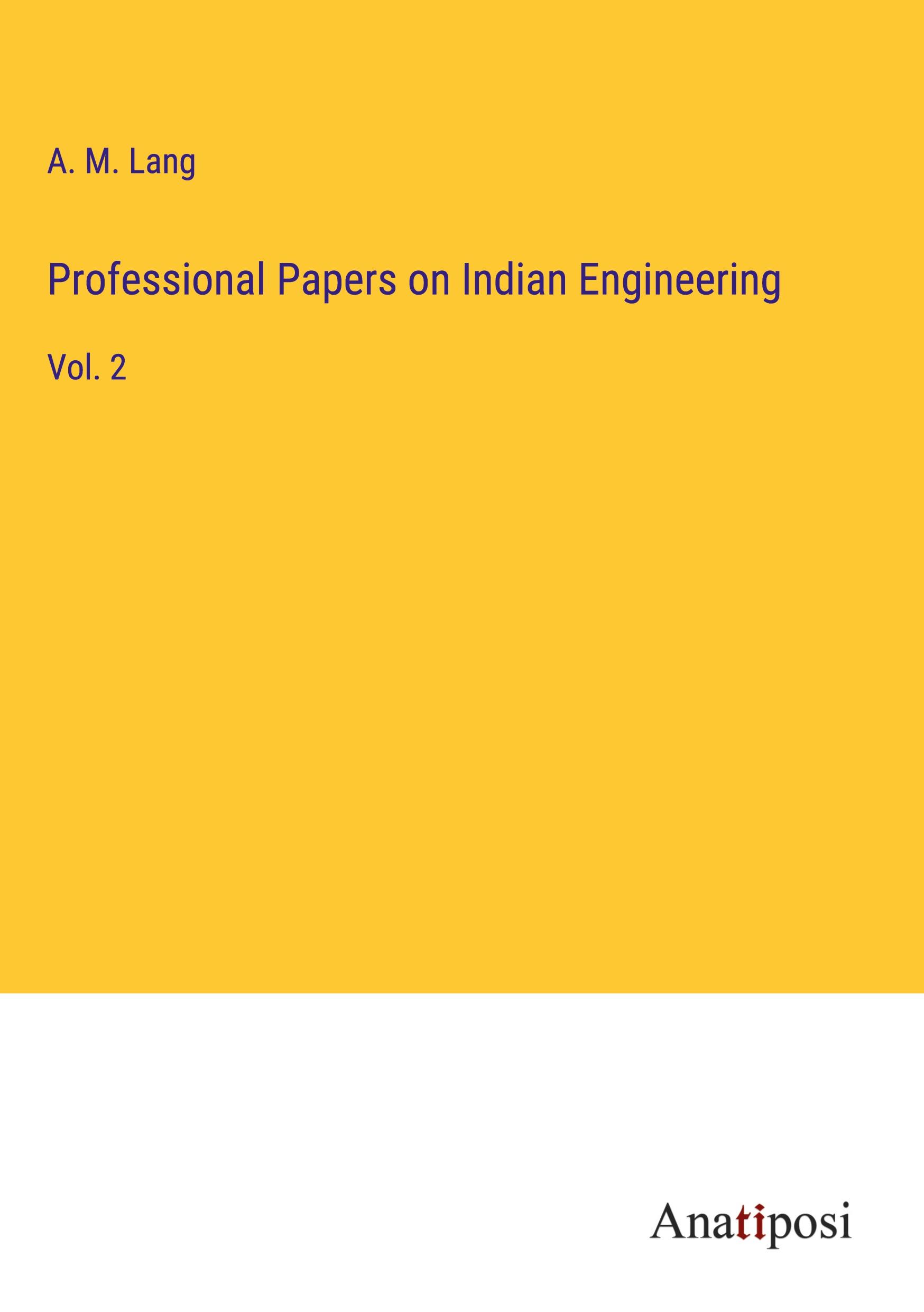 Professional Papers on Indian Engineering