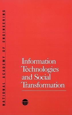 Information Technologies and Social Transformation