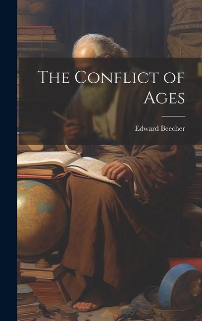 The Conflict of Ages