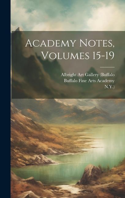 Academy Notes, Volumes 15-19