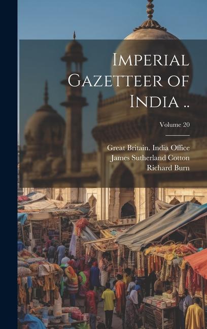 Imperial Gazetteer of India ..; Volume 20