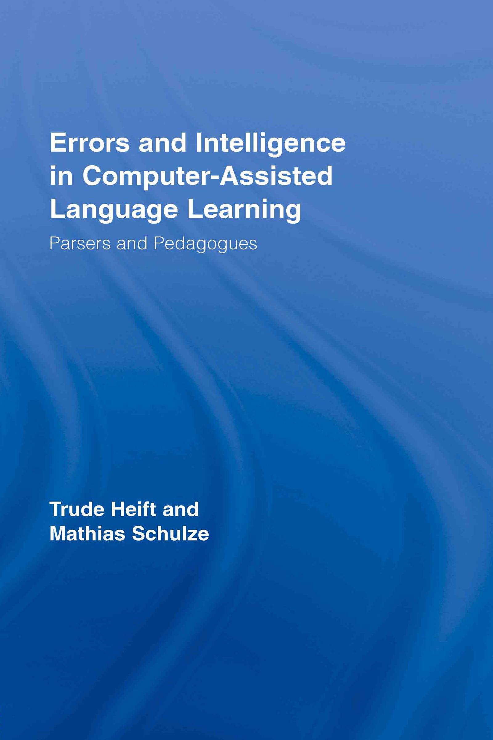 Errors and Intelligence in Computer-Assisted Language Learning