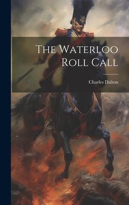 The Waterloo Roll Call