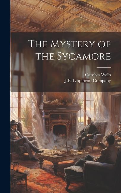 The Mystery of the Sycamore