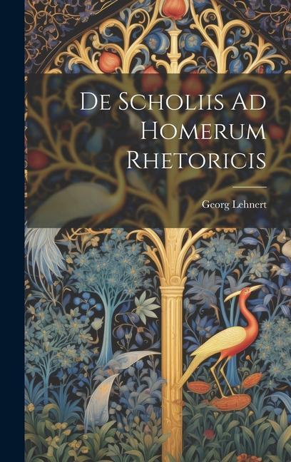 De Scholiis Ad Homerum Rhetoricis