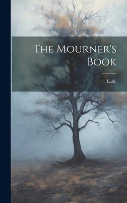 The Mourner's Book