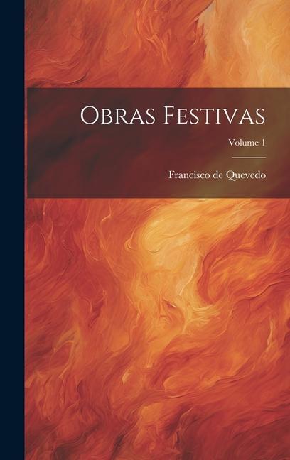 Obras Festivas; Volume 1