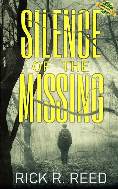 Silence of the Missing: A gripping psychological crime thriller novel