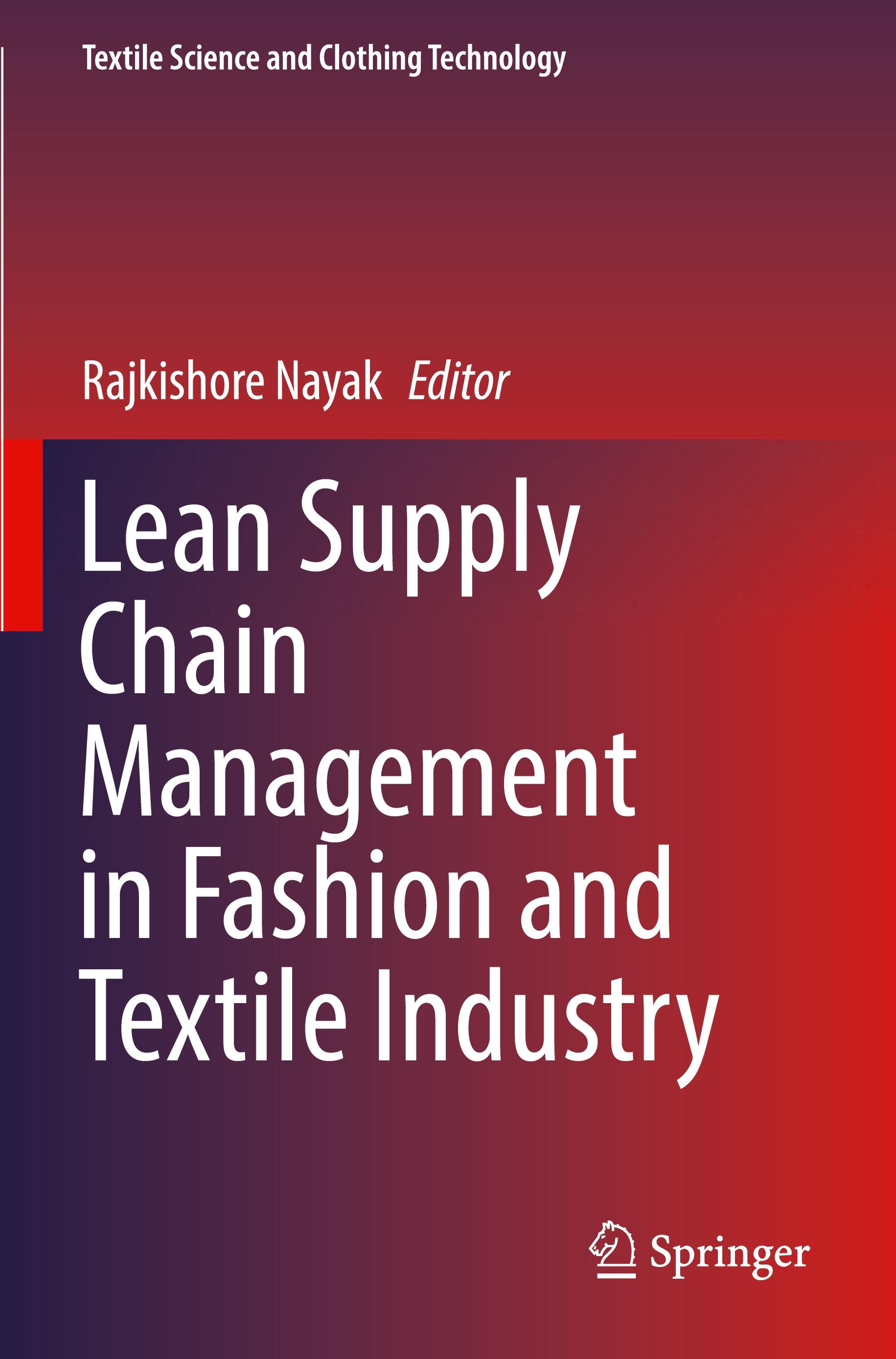 Lean Supply Chain Management in Fashion and Textile Industry