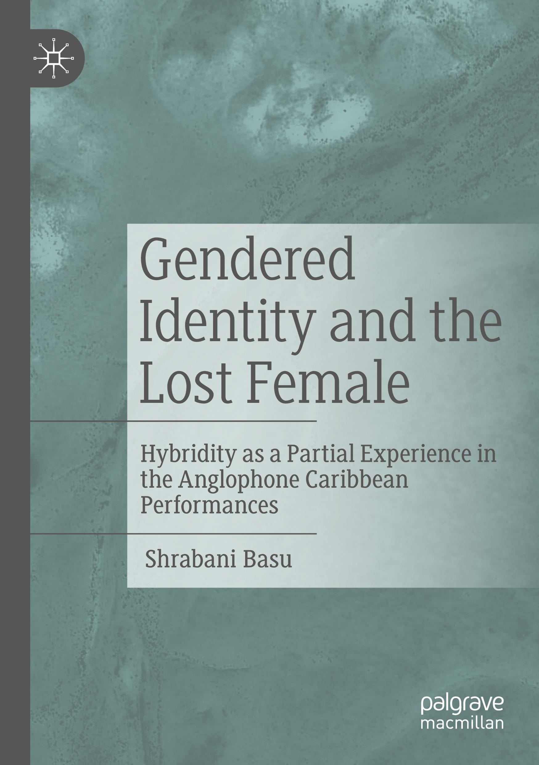 Gendered Identity and the Lost Female