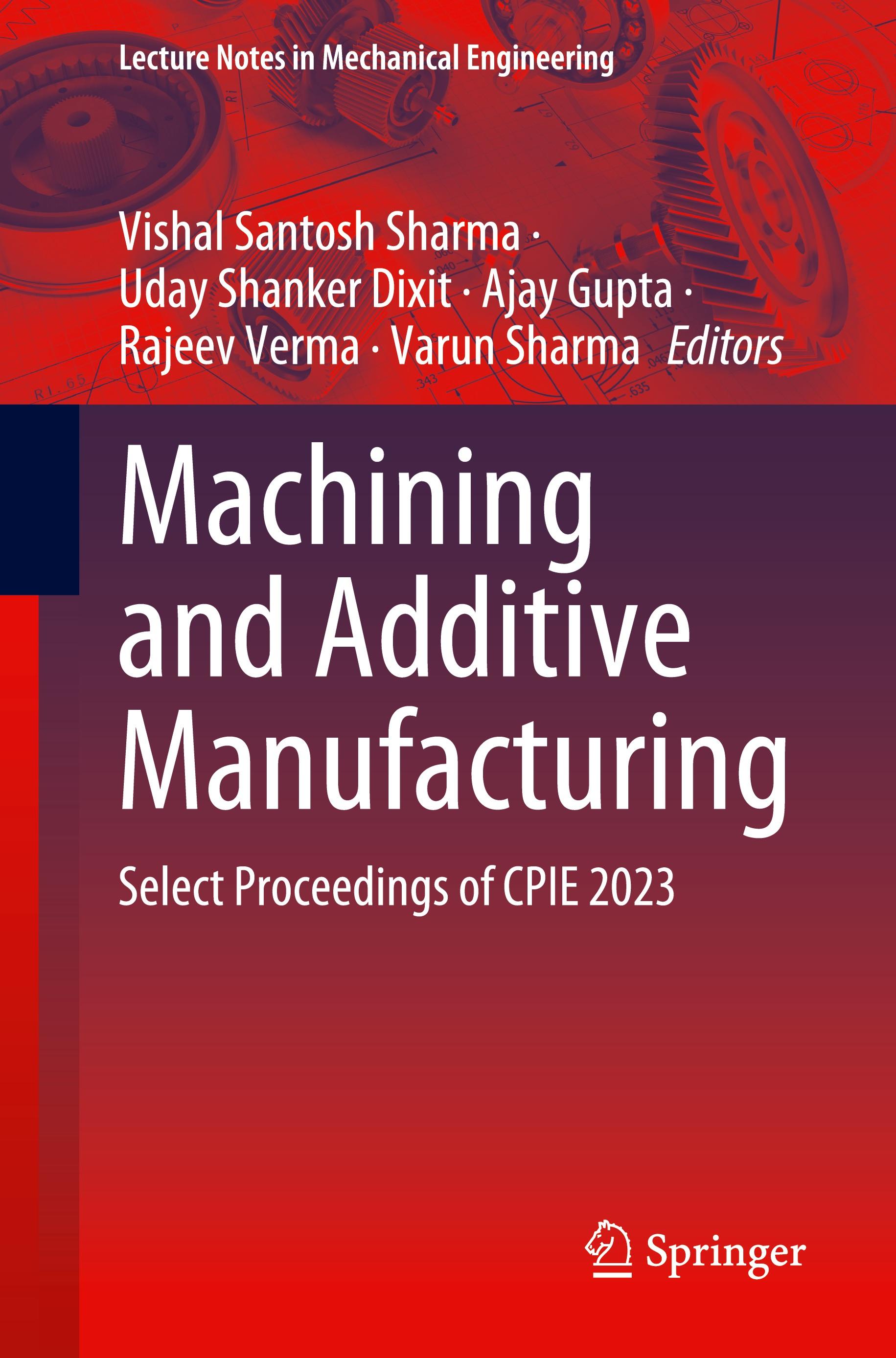 Machining and Additive Manufacturing