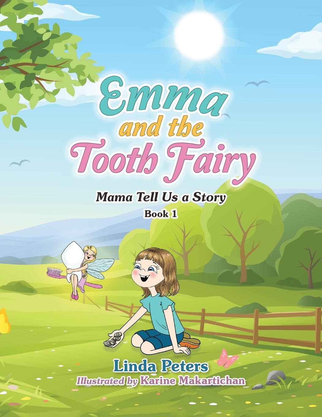 Emma and the Tooth Fairy