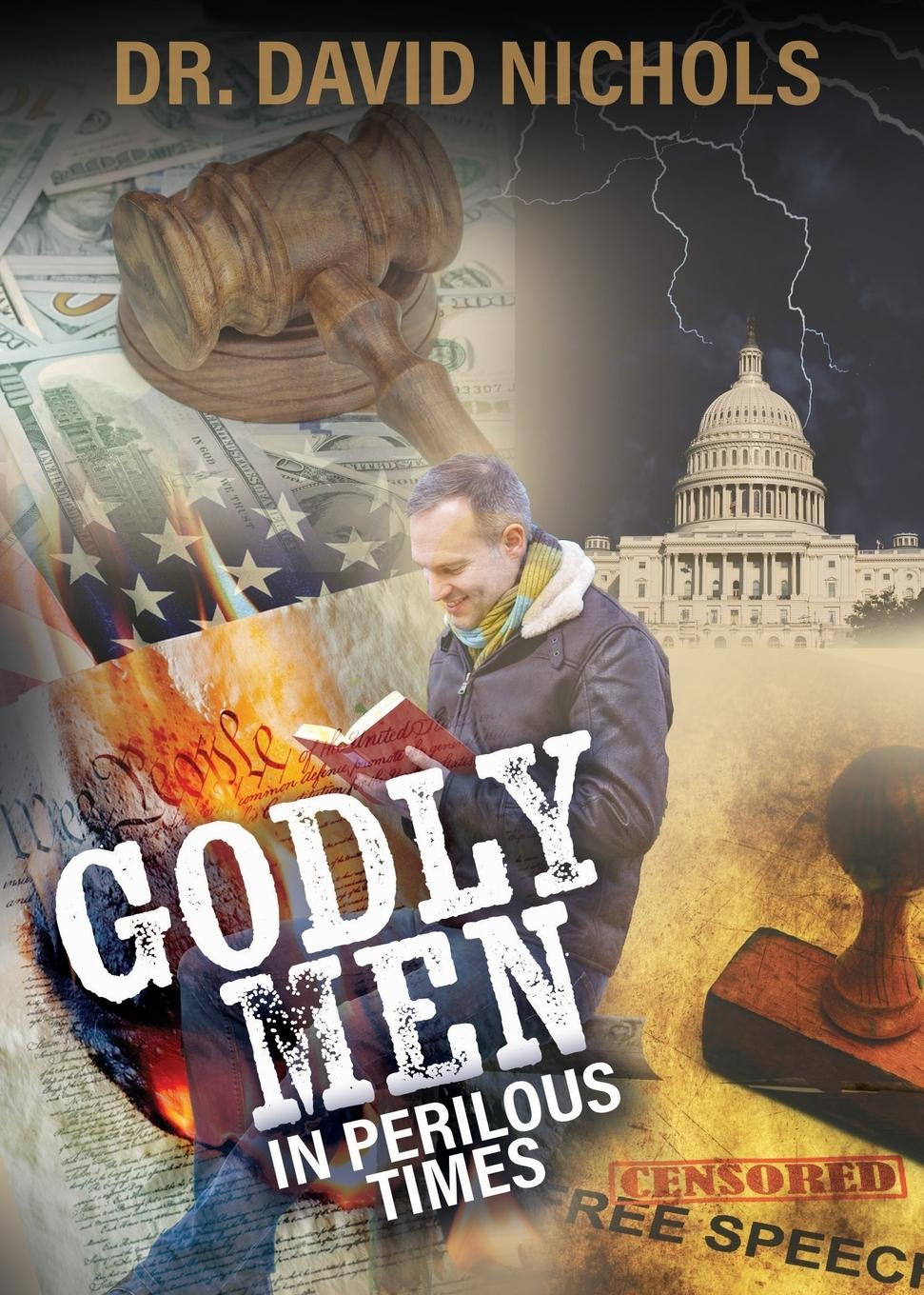 Godly Men in Perilous Time