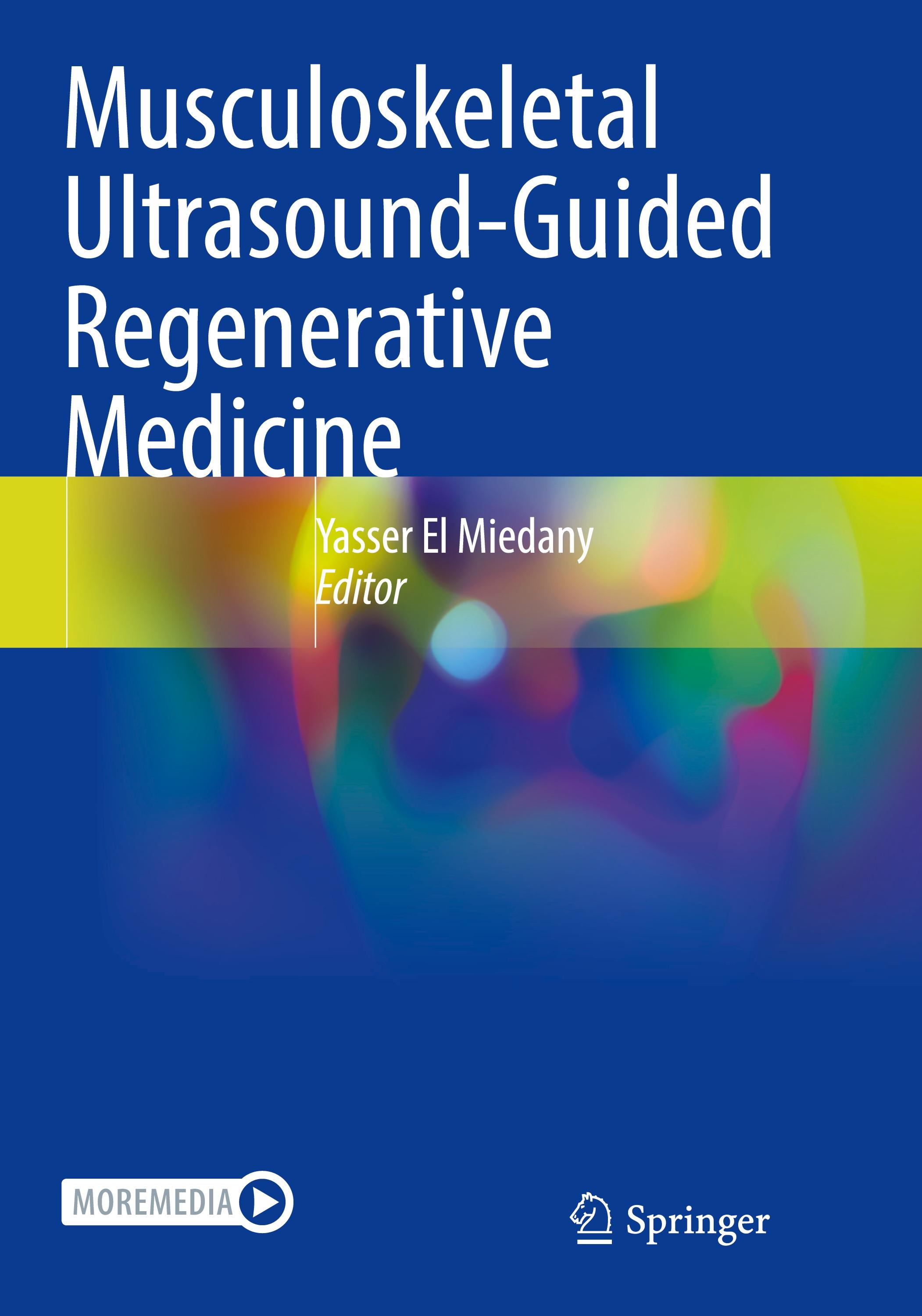 Musculoskeletal Ultrasound-Guided Regenerative Medicine