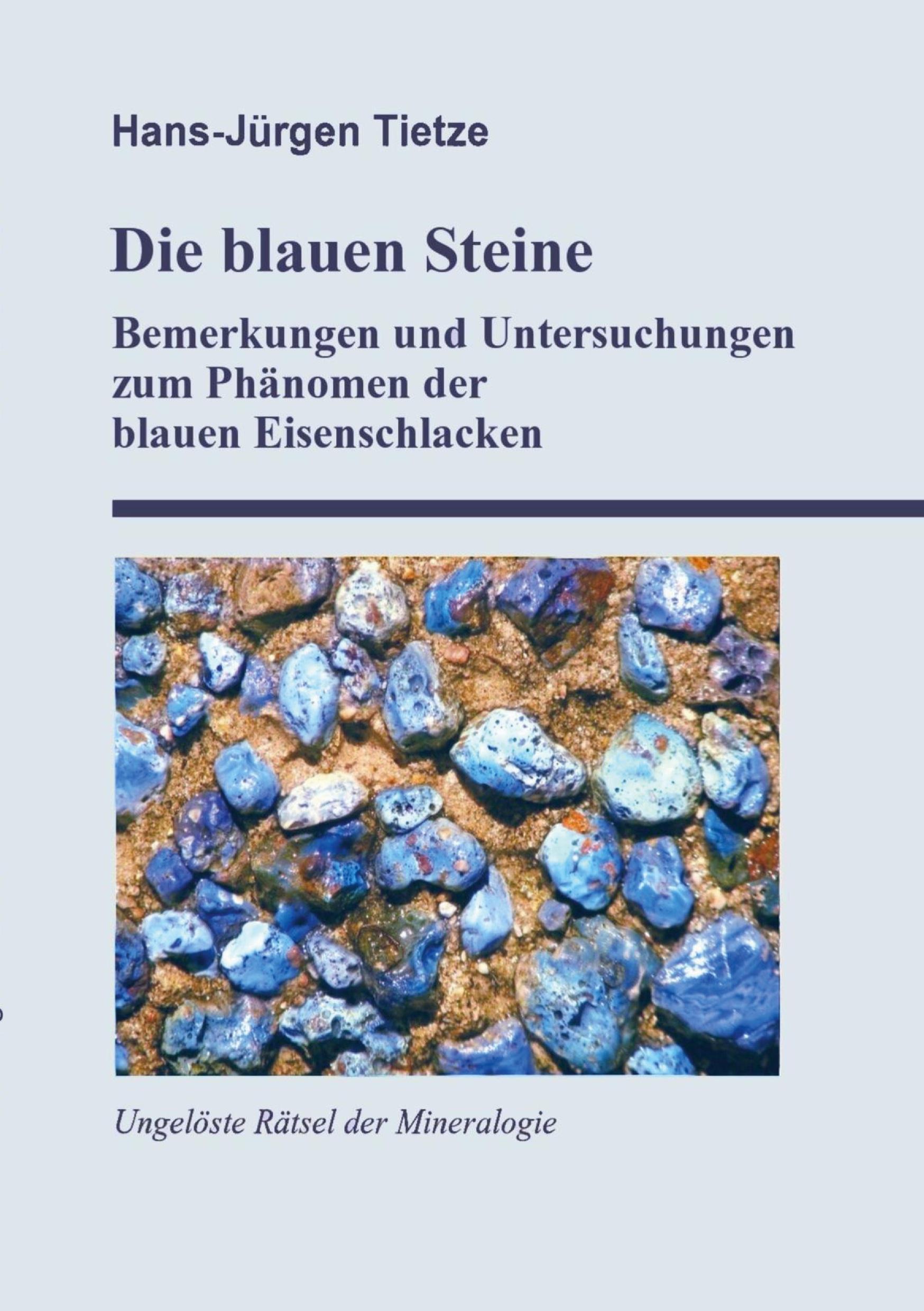 Die blauen Steine