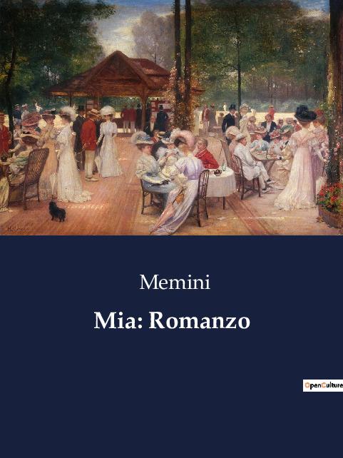 Mia: Romanzo