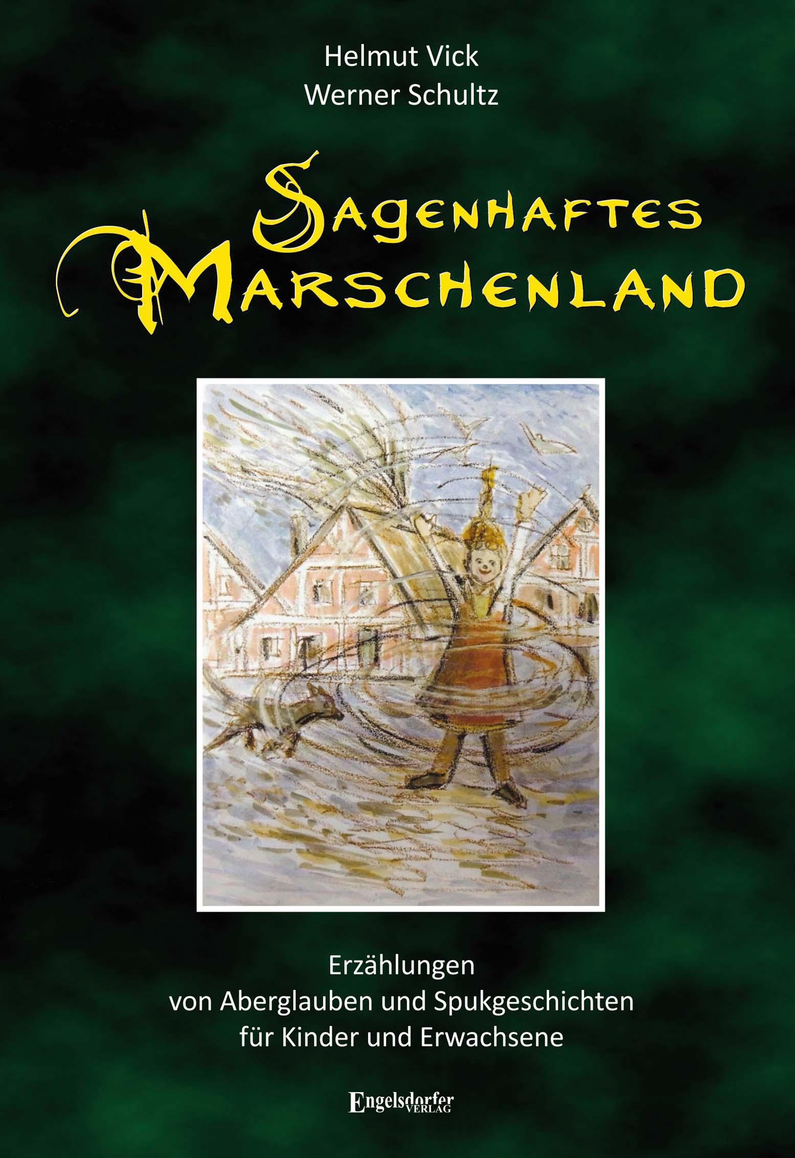 Sagenhaftes Marschenland