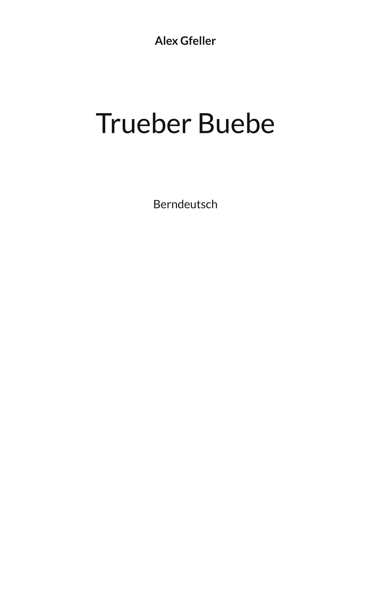 Trueber Buebe