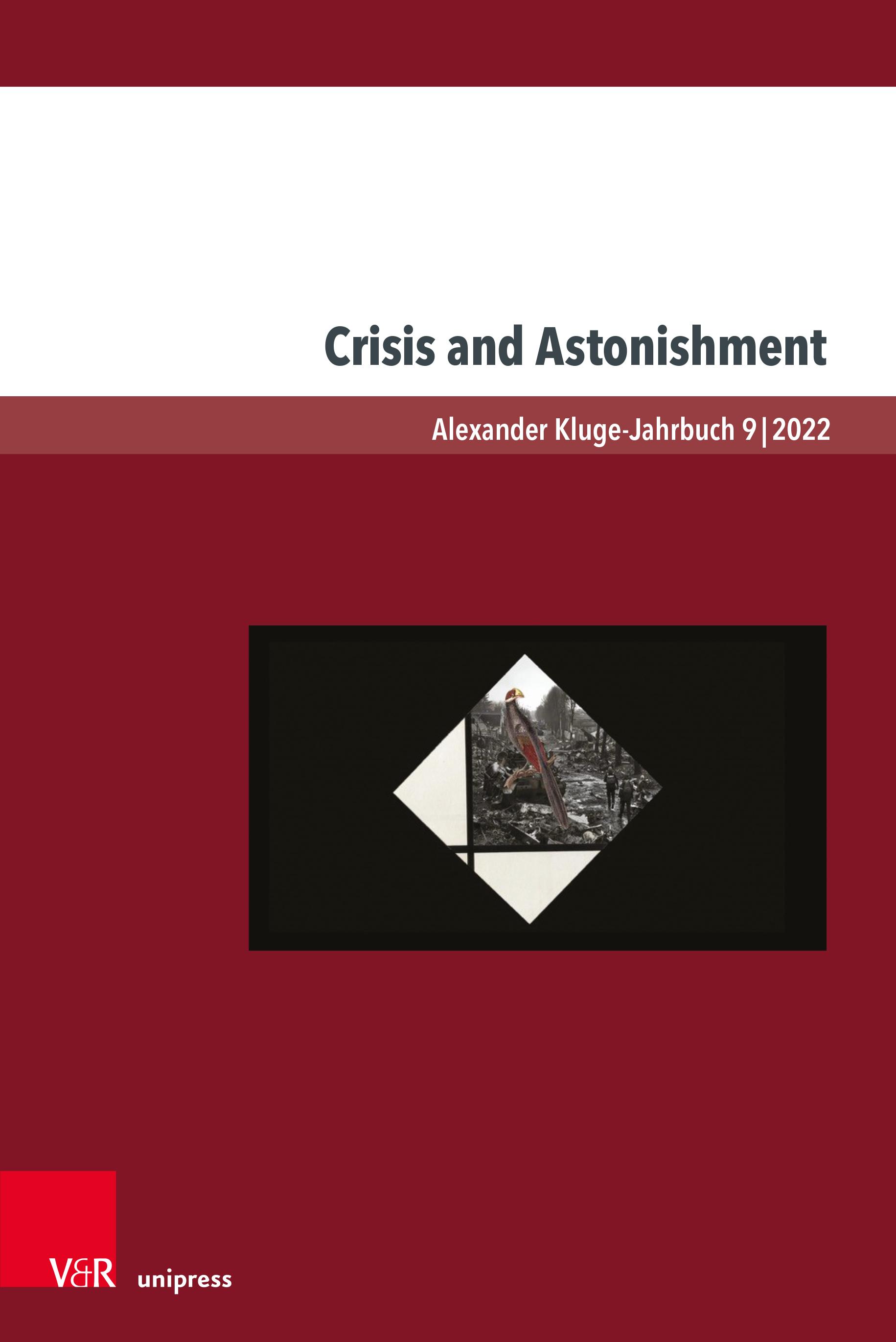 Crisis and Astonishment